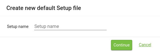 ../../_images/Create-new-setup-file.png